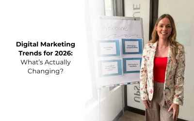 Digital Marketing Trends for 2026: What’s Actually Changing?